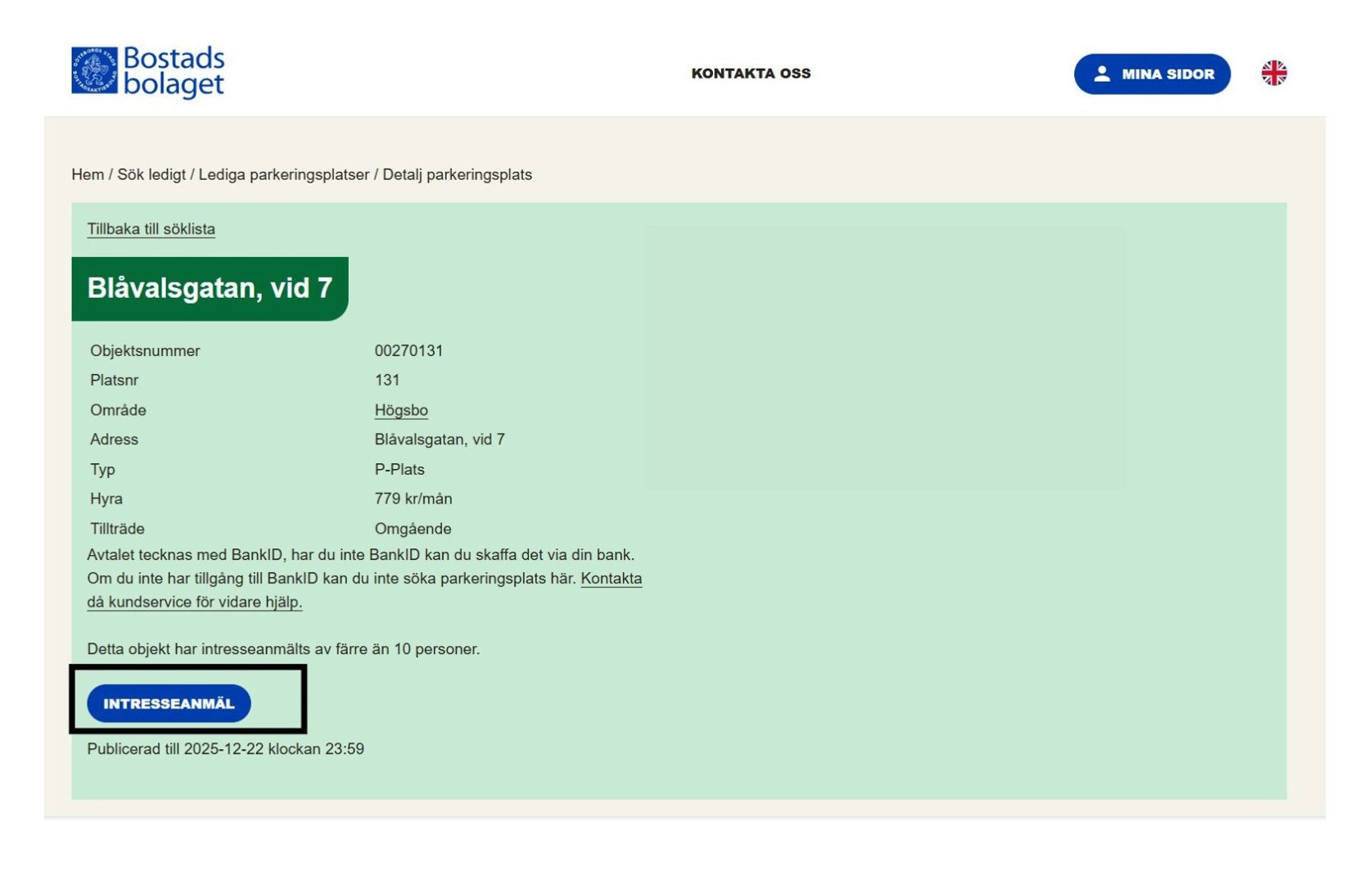 Skärmdump på hur det ser ut när man anmäler sitt intresse för en parkeringsplats på bostadsbolagets hemsida. 